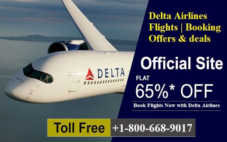 Delta Airlines | Flights Booking  Deals Domestic And International Offers